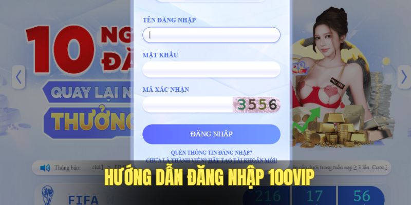 dang-nhap-100vip-dung-cach