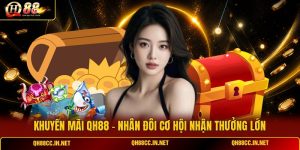 khuyen-mai-qh88-nhan-doi-co-hoi-nhan-thuong-lon