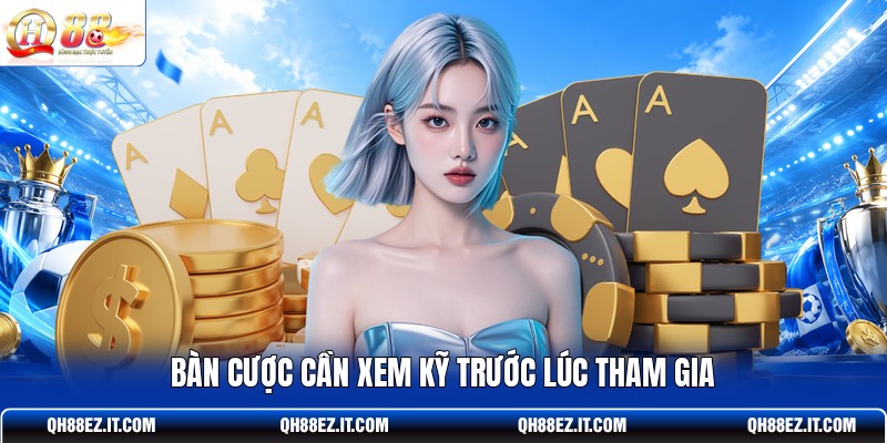 ban-cuoc-can-xem-ky-truoc-luc-tham-gia