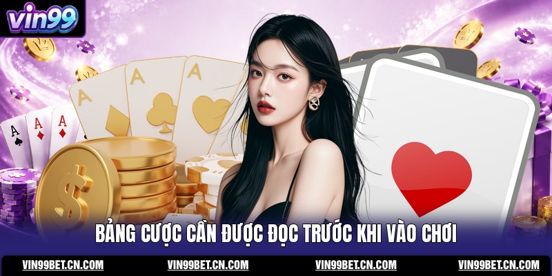 bang-cuoc-can-duoc-doc-truoc-khi-vao-choi