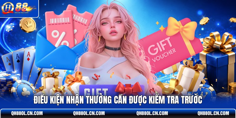 dieu-kien-nhan-thuong-can-duoc-kiem-tra-truoc